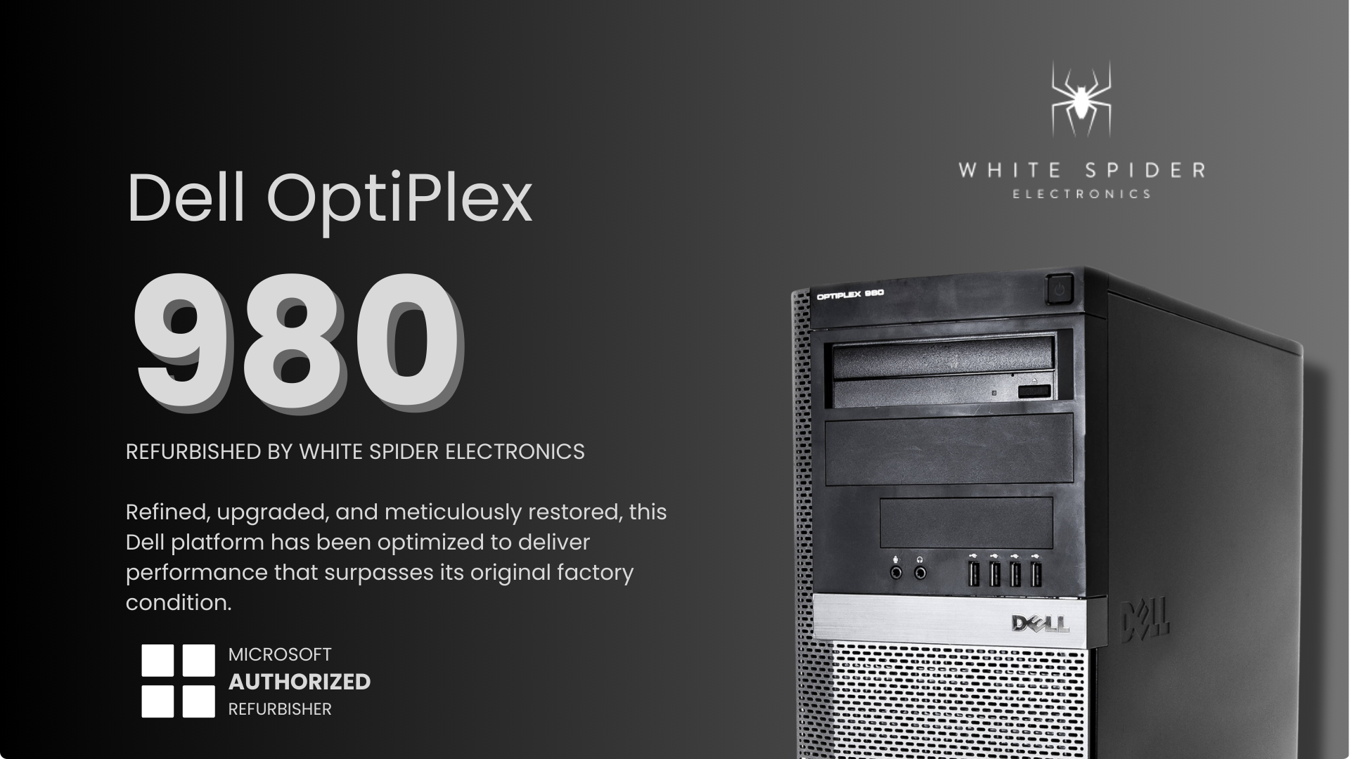 A Dell OptiPlex 980 Tower (Intel Core i5, Windows 10, WiFi) is displayed on a gray background with White Spider Electronics and Microsoft Authorized Refurbisher logos, highlighting its refurbishment by White Spider Electronics.
